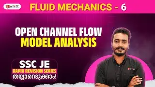 Day 24 | FM | Open Channel Flow & Model Analysis | SSC JE Rapid Revision Series🔥 | SSC JE