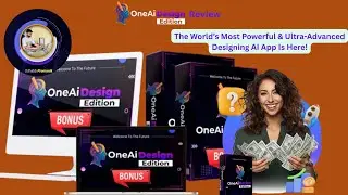 OneAi Design Edition Review + Demo Video:  World&rsquo;s Most Powerful & Ultra-Advanced Designing AI App