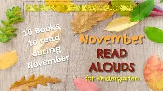 List of November Thanksgiving Read Aloud Stories for Kindergarten or Elementary Students