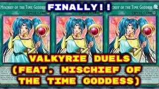 Yugioh - Valkyrie Duels (Feat. Mischief of the Time Goddess) (Deck Download in Description)