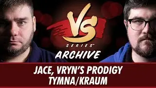 12/29/2017 - Todd VS. Brad: Jace, Vryn's Prodigy vs Tymna/Kraum [1v1 Commander]