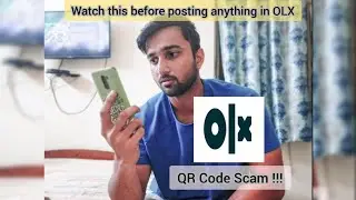 OLX QR Code Scam | Watch this before posting anything on OLX