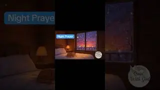 Night prayer for rest and peace. 🌙#NightPrayer #QuietWithGod #DailyPrayer