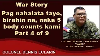 War Story: Pag nahalata tayo, birahin na, naka 5 body counts kami sa raid