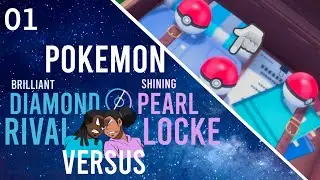 The Beginning of an Era - Pokemon BDSP RivalLocke  Versus EP 1