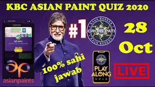 KBC Play along Asian Paint Quiz 28 October 2020 win 1000 points | KBC Classes 🔥🔥🔥