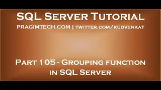 Функция группировки в SQL Server