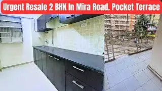 Urgent Resale 2 BHK Flat Mira Road | Pocket Terrace | OC Received | Best Price | Flat For Sale