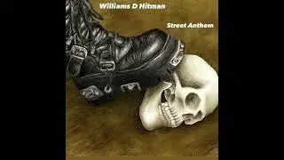 Williams D Hitman- Street Anthem (FREESTYLE)