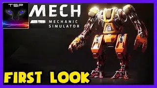 Mech Mechanic Simulator ► Repair Giant Mechs - FIRST LOOK / Demo Gameplay
