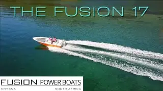The Fusion 17 -  At Home In The Knysna Lagoon