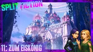 Der Weg zum Eisk&ouml;nig! 🐲 Split Fiction 🤖 11