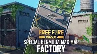 Bermuda MAX - Factory In-game Showcase! | Garena Free Fire MAX