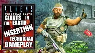 Aliens: Fireteam Elite - Giants in the Earth: Insertion - Mission 1 - Technician Gameplay Video