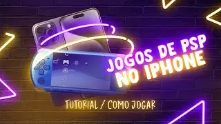 Guia Completo: Como Jogar Jogos de PSP no iPhone com o Emulador PPSSPP! 🎮📲 #psp #ppsspp