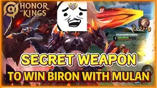 SECRET WEAPON to WIN BIRON | Full Match Highlight | HONOR OF KINGS #hok #honorofkings #9 #王者荣耀 #花木兰