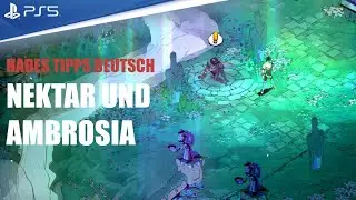 Hades Nektar und Ambrosia verwenden | How to use Ambrosia | Beziehungen zu NPCs