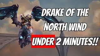I FARMED Drake of the North Wind in UNDER 2 MINUTES &ndash; Thanks, Collector&rsquo;s Bounty! | WoW War Within