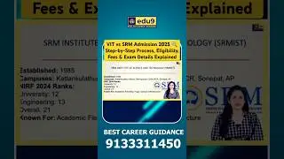 VIT vs SRM Admission 2025 🔍 Step-by-Step Process, Eligibility, Fees & Exam Details Explained