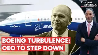 Boeing CEO Dave Calhoun to Step Down Amid Scrutiny Over Safety Incidents | Firstpost America