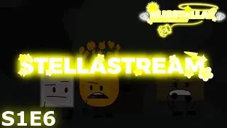 STELLASTREAM - SEASON 1 EPISODE 6 : Happy 14th Birthday, Uniruby & Ron! :3