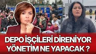 DEPO İŞÇİLERİ DİRENİYOR, YÖNETİM NE YAPACAK ?