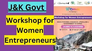 Workshop for women Entrepreneurs of Jammu and Kashmir