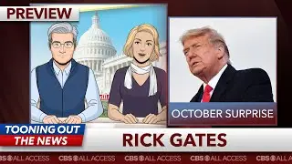 Rick Gates defends Trump against earthshaking potential October Surprise