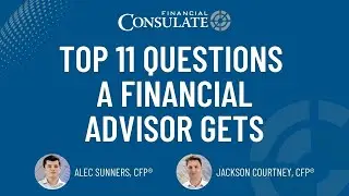Top 11 Questions Clients Ask...and the Truth Financial Advisors Usually Don't Say
