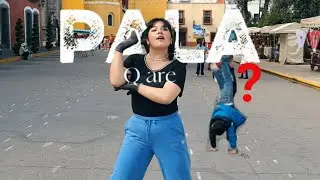 PALA- Q ARE (Dance Cover in Public México) By Sofi Lynx [Hyamantla, Tlaxcala]