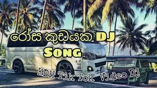 #KDH_Tik_Tok     #kdh_Dj_  #Rosa_kudayaka_Dj_ 🌸🎶🤗....