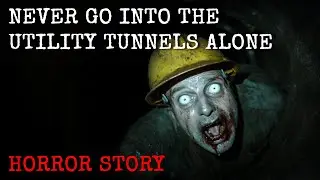 I Was a Utility Worker &mdash; And I Discovered the Darkness They Hide | True Scary Story