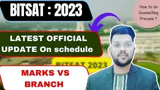 Bitsat 2023 counselling urgent official update ✅ | Total iterations & Schedule #cutoff #counselling