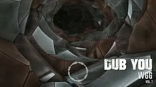 Dub You vol. 7 - WGG mix (dub techno, minimal, deep, chill, ambient) #1225