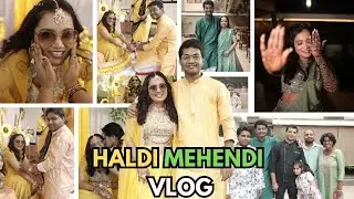 HALDI & MEHENDI GONE CRAZY 😍 VLOG#1