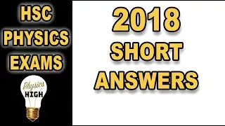 HSC2018 physics. - answer to part B