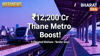 Thane Ring Metro Update! 🚇 ₹240 Cr Station Tenders & ₹12,200 Cr Project Push Begins