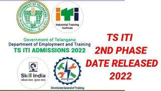 ts ITI 2nd phase addmission date 2022 || ts iti addmissions 2022 || iti addmissions 2022 ||