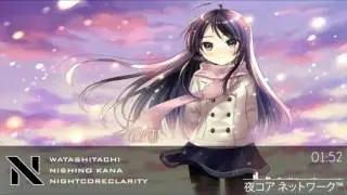 Nightcore   Watashitachi 「 Kana Nishino 」