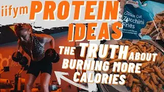 High Protein Snacks & How to Eat More Protein | Burning More Calories During Workout
