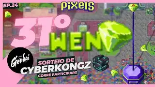 31&ordm; WEN - Evento de Lan&ccedil;amento do $Pixel - Pixels Online