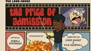 The Loud House Critic Review: The Price of Admission #106