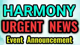 Harmony Urgent News || Harmony Price Prediction & News Today! Harmony One Today News