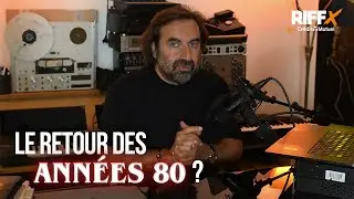 Classiques des années 80 : tendance & reconnaissance - Le Dédécryptage d'André Manoukian