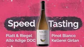 S&uuml;dtirol? Italien?! Wei&szlig;burgunder &bdquo;Platt & Riegel&ldquo; im Speedtasting