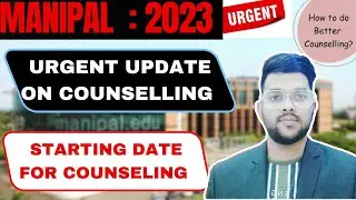 Manipal counselling urgent official update ✅ | Exact date for counseling to start #manipal #cutoff