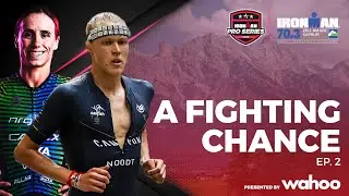 A Fighting Chance Ep.2 | 2024 IRONMAN 70.3 Zell am See-Kaprun