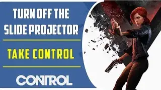 Turn off the Slide Projector | Take Control | Control Game