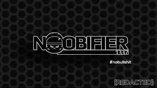 The NOOBIFIER 1337 - INTRO VIDEO