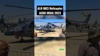 ALH MK3 Helicopter | AERO INDIA SHOW 2023 | #alh #mk3 #navy #indiannavy #helicopter #airshow #short